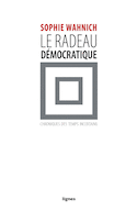 Radeau démocratique (Le)